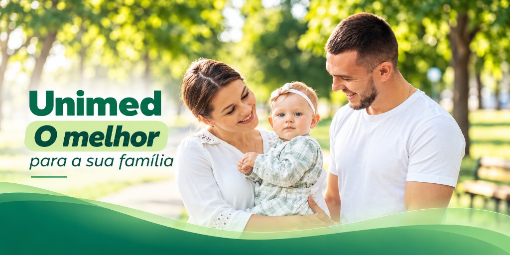 Unimed. O melhor para a sua família.